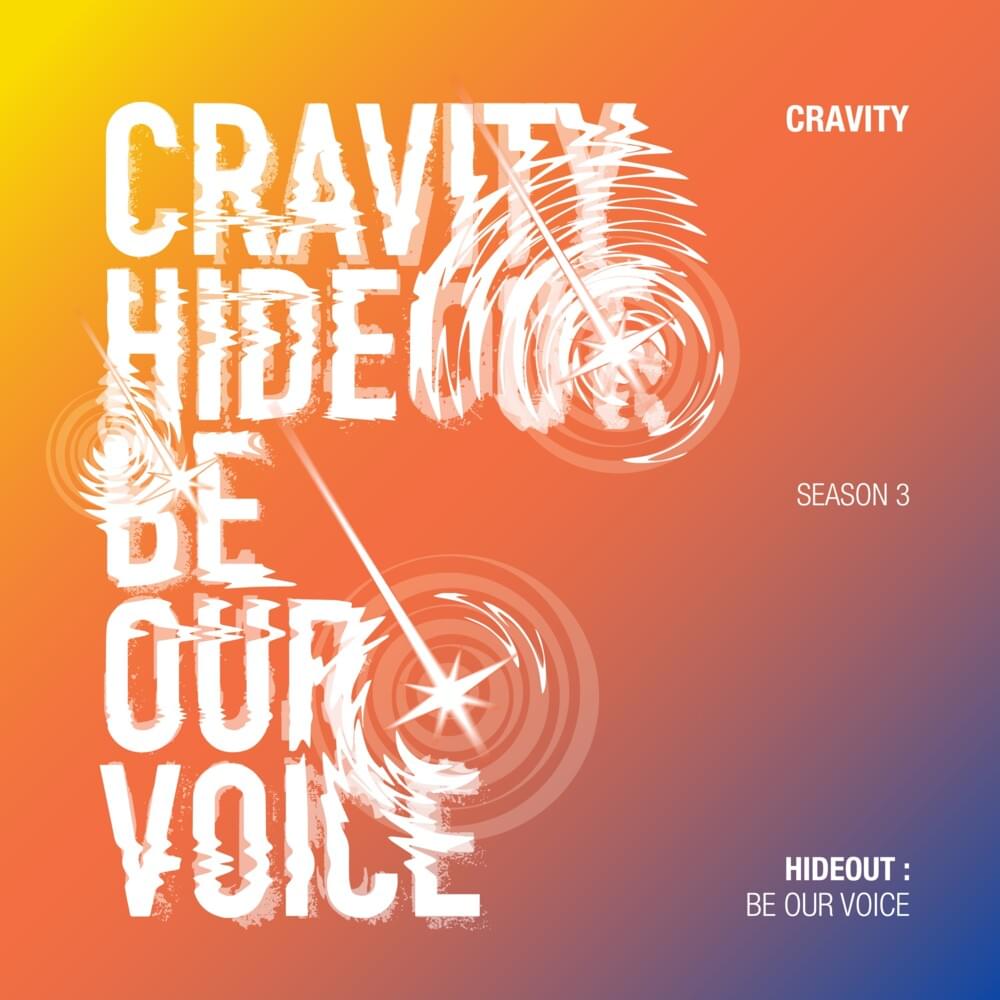 CRAVITY - Hideout: Be Our Voice