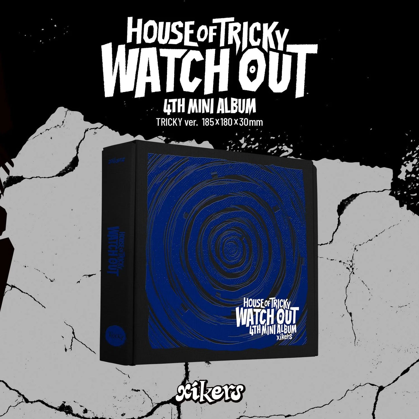 xikers - House Of Tricky : Watch Out