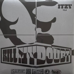 ITZY - KILL MY DOUBT Bet On Me Ver.