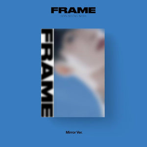 Han Seungwoo - Frame