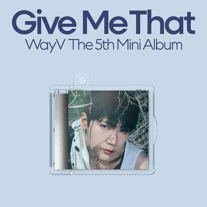 WAYV - GIVE ME THAT (SMini)