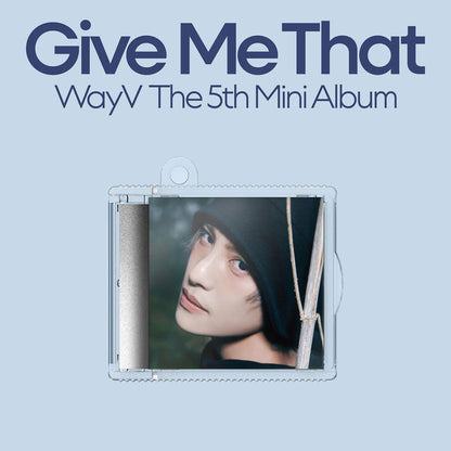 WAYV - GIVE ME THAT (SMini)