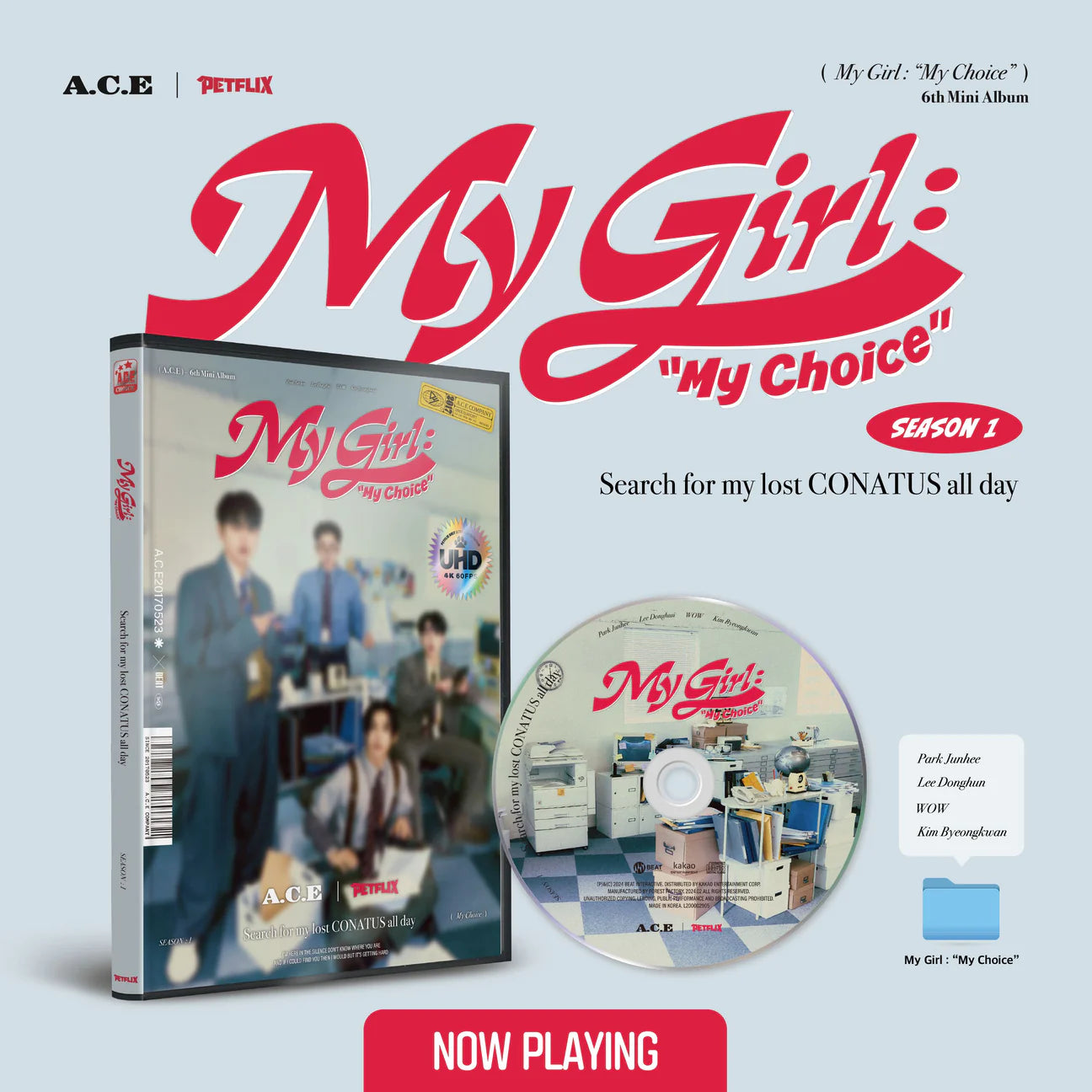 A.C.E - MY GIRL: "MY CHOICE"