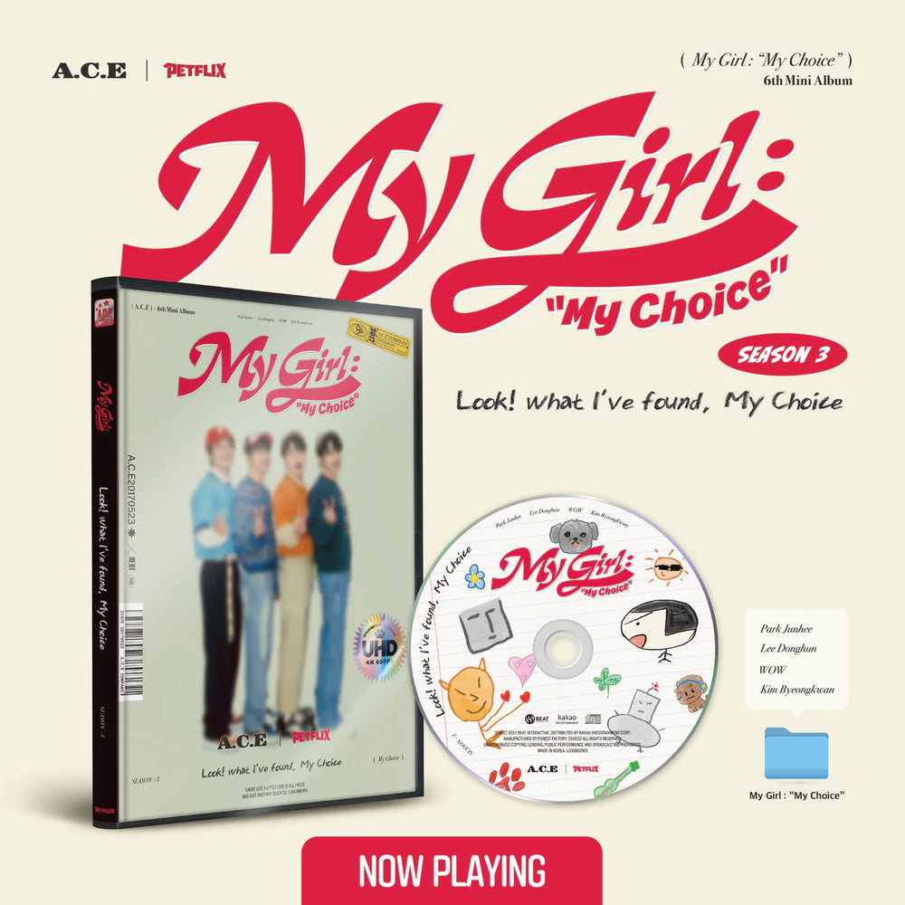 A.C.E - MY GIRL: "MY CHOICE"