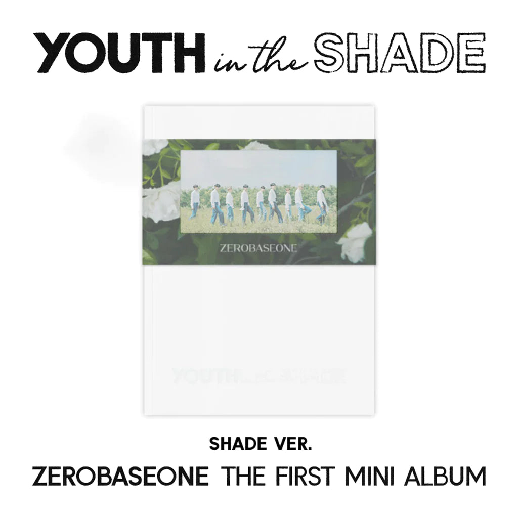 [RESEALED] ZEROBASEONE - YOUTH IN THE SHADE