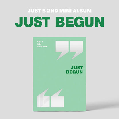 JUST B - Just Begun