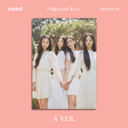 tripleS - (KR)ystal Eyes : Aesthetic