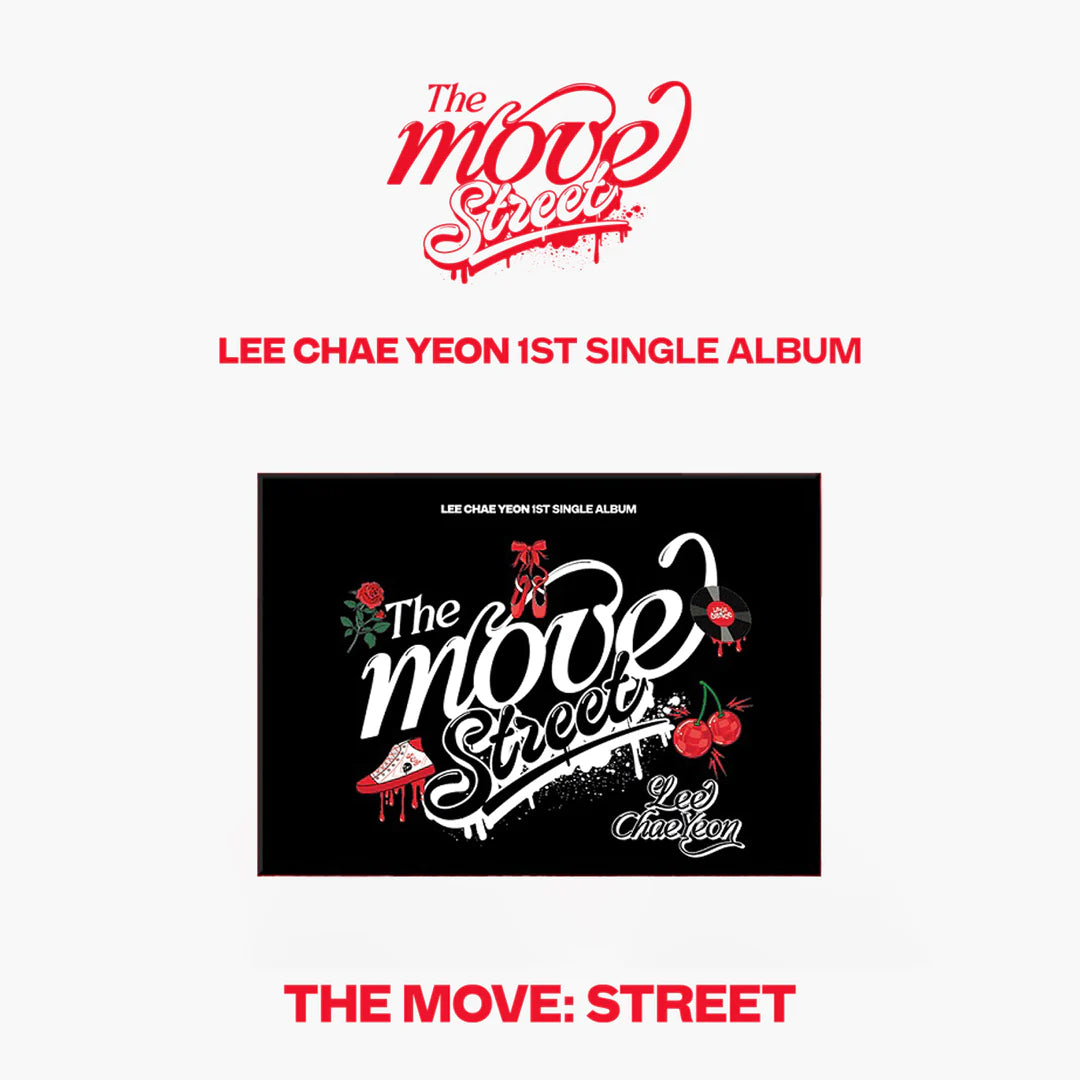 Lee Chaeyeon - The Move: Street [POCA ALBUM]