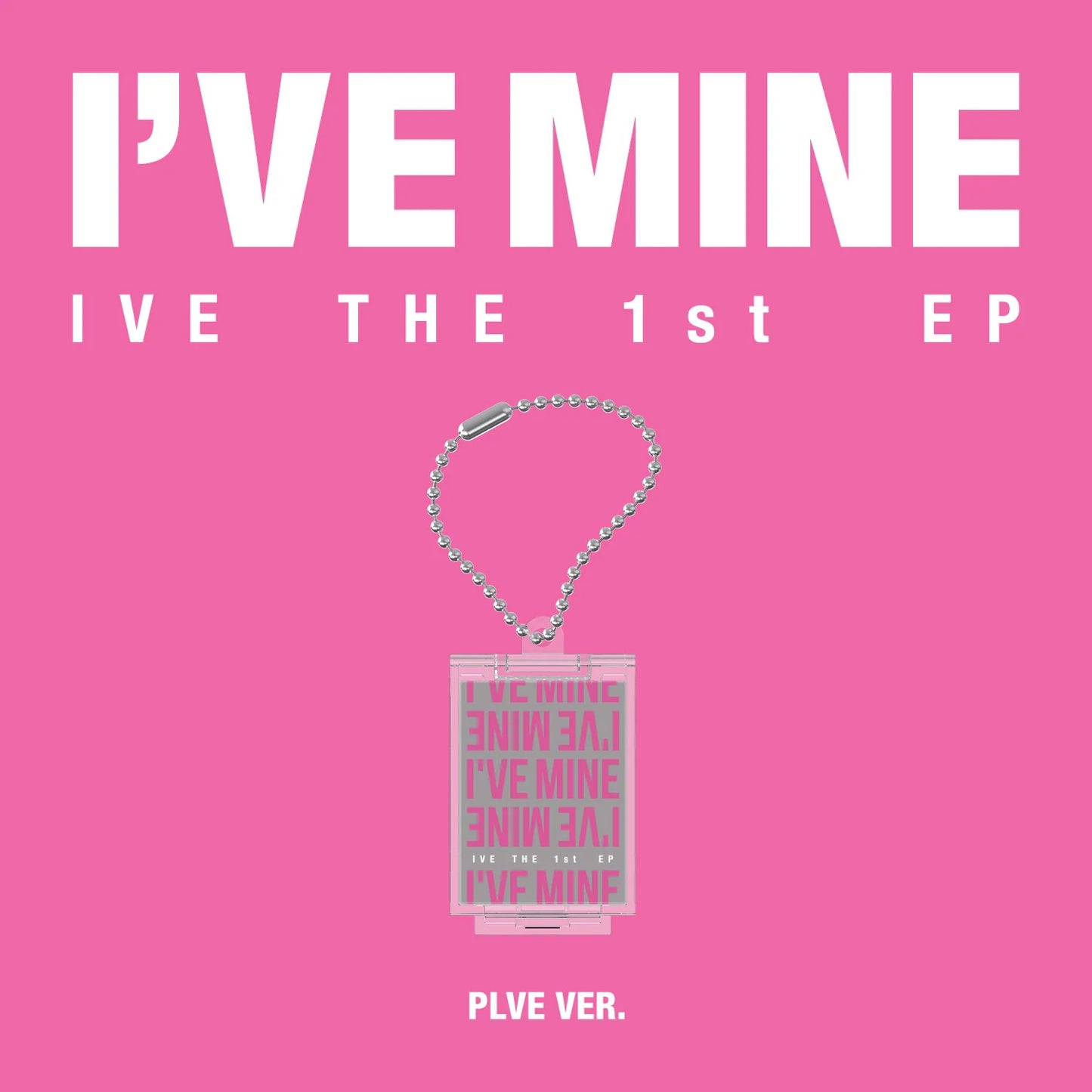 IVE - IVE MINE (PLVE Ver)