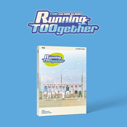 [RESEALED] TOO - Running TOOgether