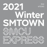 2021 Winter SMTOWN : SMCU EXPRESS - KAI