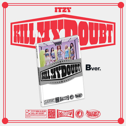 ITZY - KILL MY DOUBT