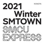 2021 Winter SMTOWN : SMCU EXPRESS - Kangta