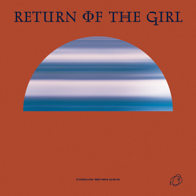EVERGLOW - Return of the Girl