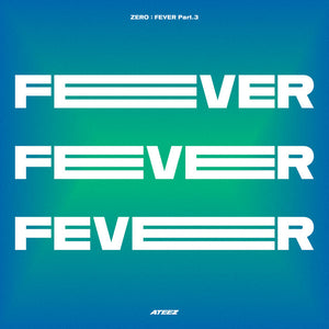 ATEEZ - Zero: Fever Part.3